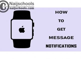 How to Get Message Notifications on Apple Smart Watch
