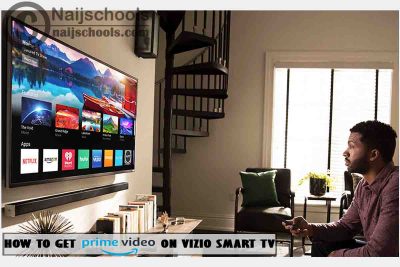 How to Get Prime Video App on Your Vizio Smart TV