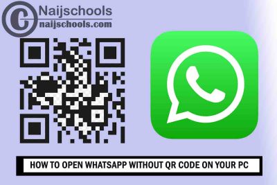 How to Open WhatsApp without QR Code on Your PC