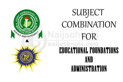 Subject Combination for Educational Foundations and Administration