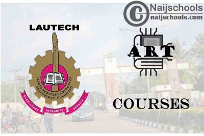 LAUTECH Courses for Art Students to Study; Full List