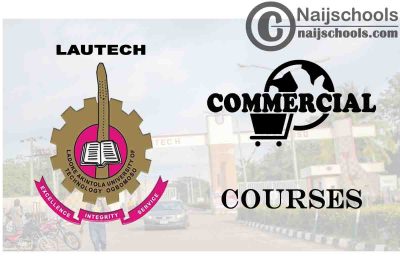 LAUTECH Courses for Commercial Students to Study