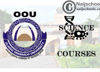 OOU Courses for Science Students to Study; Full List