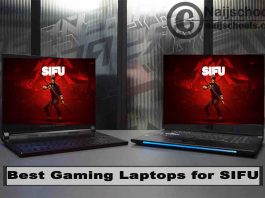 5 of the Best Gaming Laptops for Playing Sifu in 2022