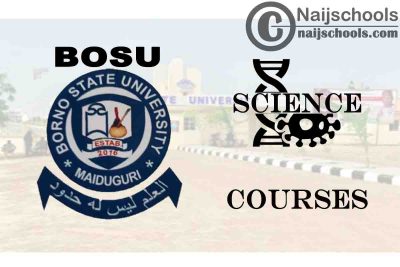 BOSU Courses for Science Students to Study; Full List 