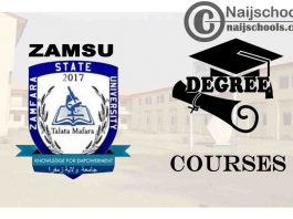 Degree Courses Offered in ZAMSU for Students to Study