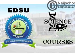 EDSU Courses for Science Students to Study; Full List
