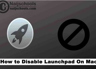 How to Disable Launchpad on Mac OS X; 2022 Guide
