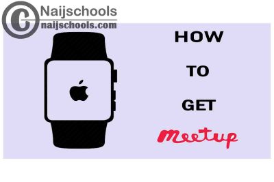 How to Get MeetUp on Your Apple Smart Watch