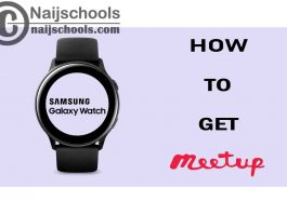 How to Get Meetup on Your Samsung Smart Watch