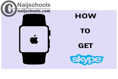 How to Get Skype on Your Apple Smart Watch