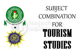 JAMB & WAEC Subject Combination for Tourism Studies