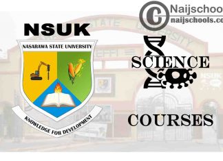NSUK Courses for Science Students to Study; Full List
