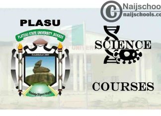 PLASU Courses for Science Students to Study; Full List