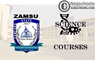 ZAMSU Courses for Science Students to Study; Full List 