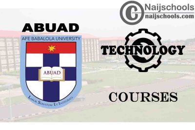 ABUAD Courses for Technology & Engineering Students 