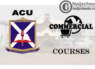 ACU Courses for Commercial Students to Study; Full List