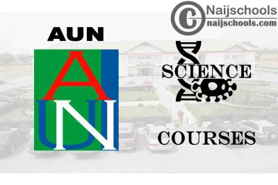 AUN University Courses for Science Students to Study