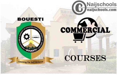 BOUESTI Courses for Commercial Students to Study