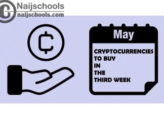 9 Cryptocurrencies to Buy in the Third Week of May 2022