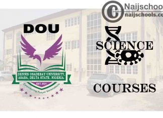 DOU Courses for Science Students to Study; Full List