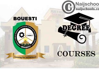 Degree Courses Offered in BOUESTI for Students