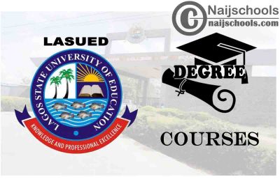 Degree Courses Offered in LASUED for Students