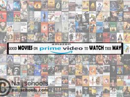 Watch Good Amazon Prime Video May Movies; 15 Options