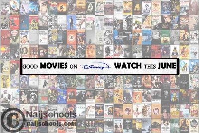 Watch Good Disney Plus June Movies; 15 Options
