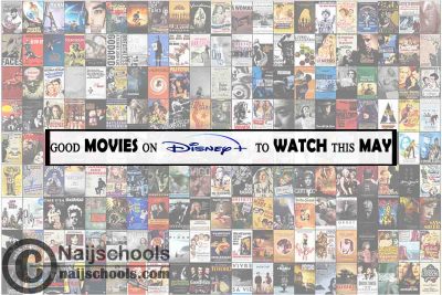Watch Good Disney Plus May Movies; 15 Options