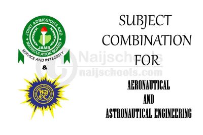 Subject Combination for Aeronautical and Astronautical Engineering