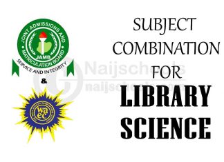 JAMB & WAEC Subject Combination for Library Science