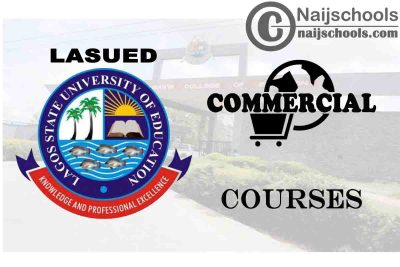 LASUED Courses for Commercial Students to Study