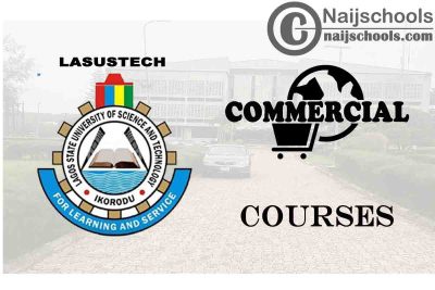 LASUSTECH Courses for Commercial Students to Study