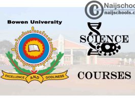Bowen University Courses for Science Students to Study
