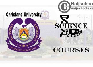 Chrisland University Courses for Science Students