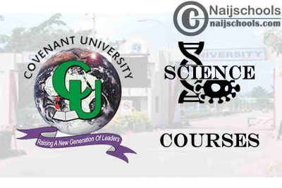 Covenant University Courses for Science Students