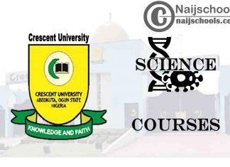 Crescent University Courses for Science Students
