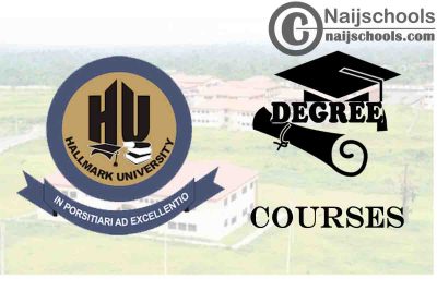 Degree Courses Offered in Hallmark University 