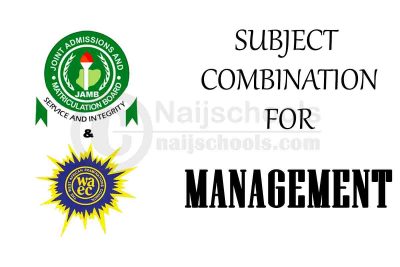 JAMB & WAEC Subject Combination for Management