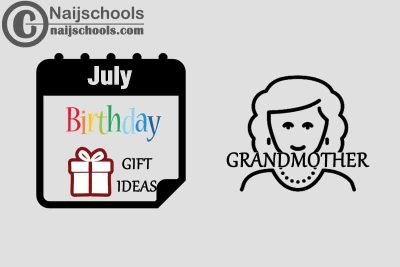 15 July Birthday Gifts to Buy for Your Grandmother 2023