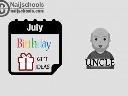 15 July Birthday Gifts to Buy for Your Uncle 2023
