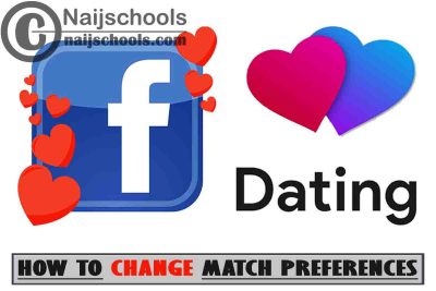 How to Change Your Facebook Dating Match Preferences