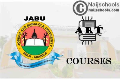 JABU Courses for Art Students to Study; Full List