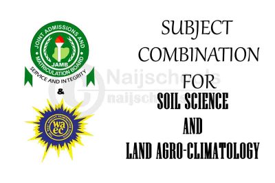 Subject Combination for Soil Science and Land Agro-Climatology
