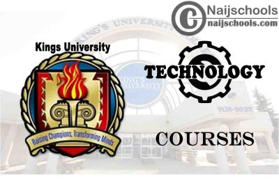 Kings University Courses for Technology Students