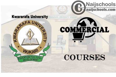 Kwararafa University Courses for Commercial Students