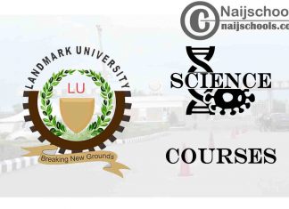 Landmark University Courses for Science Students
