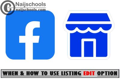 When & How to Use Facebook Marketplace Listing Edit Option