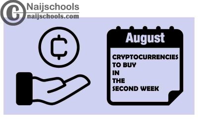 Cryptocurrencies to Buy Second Week of August 2022